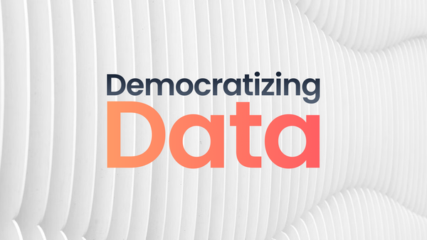 Democratizing Data